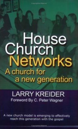 Cover of House Church Networks - A church for a New Gereration
